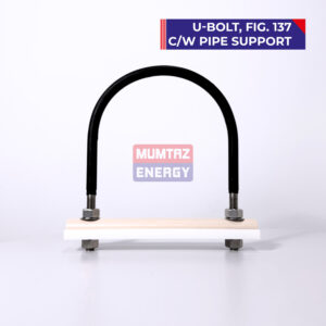 U-Bolt, Fig. 137 c/w Pipe Support